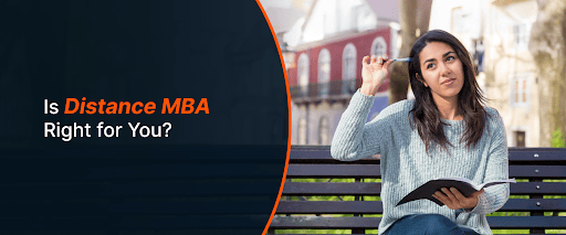Is Distance MBA Right for You?