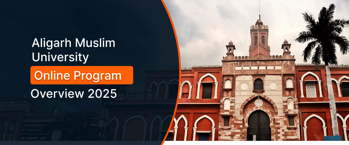 Aligarh Muslim University Online Program Overview 2025