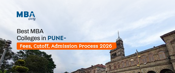 Best MBA Colleges in Pune – Fees, Cutoff, Admission Process 2026